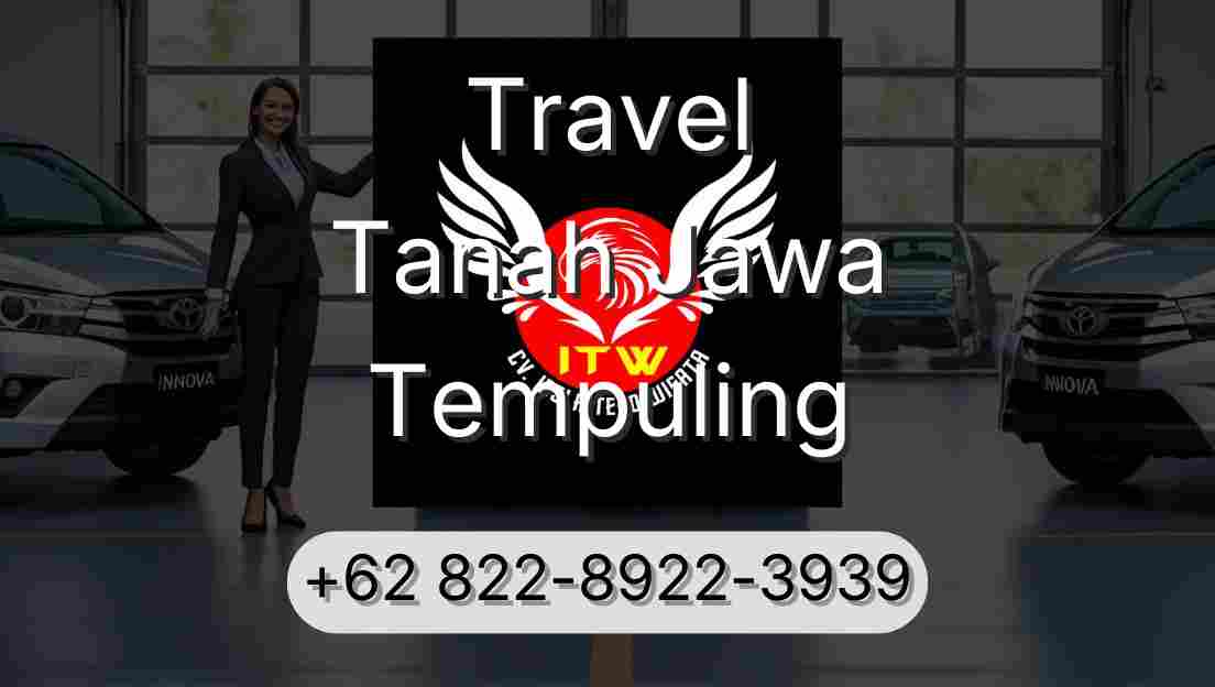 Travel Tanah Jawa Tempuling