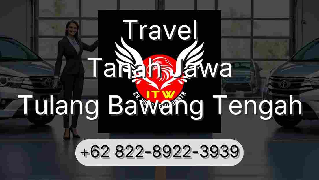 Travel Tanah Jawa Tulang Bawang Tengah