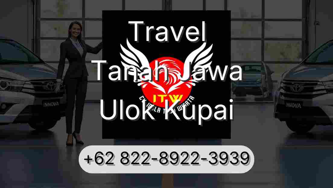 Travel Tanah Jawa Ulok Kupai