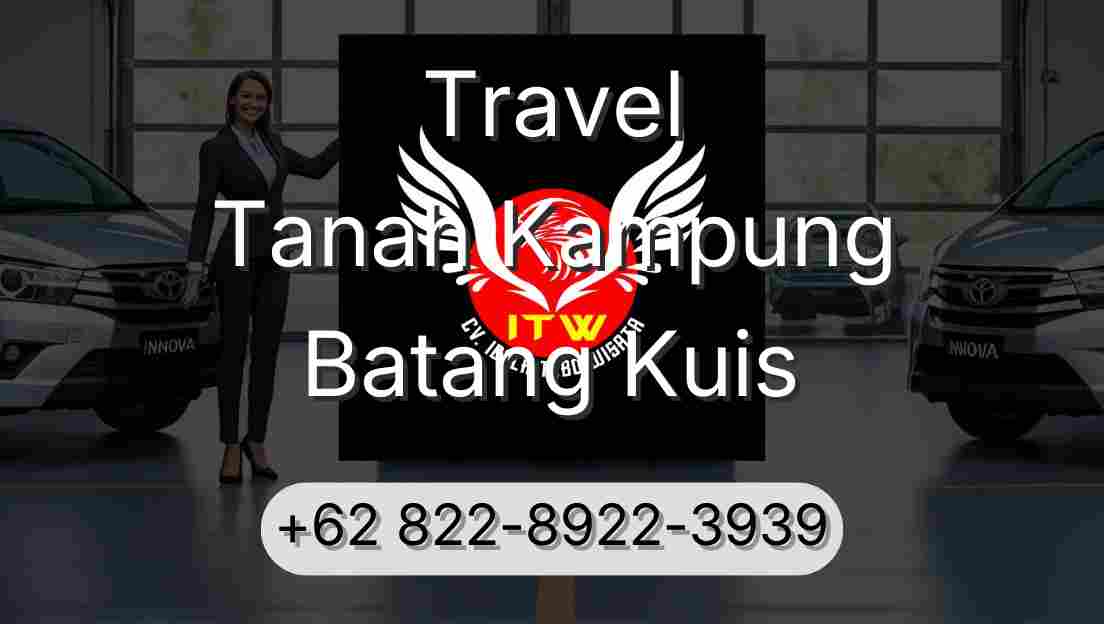 Travel Tanah Kampung Batang Kuis