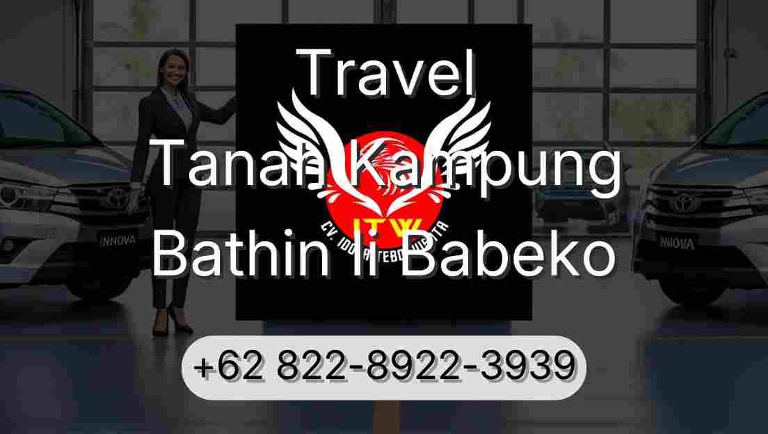 Travel Tanah Kampung Bathin Ii Babeko