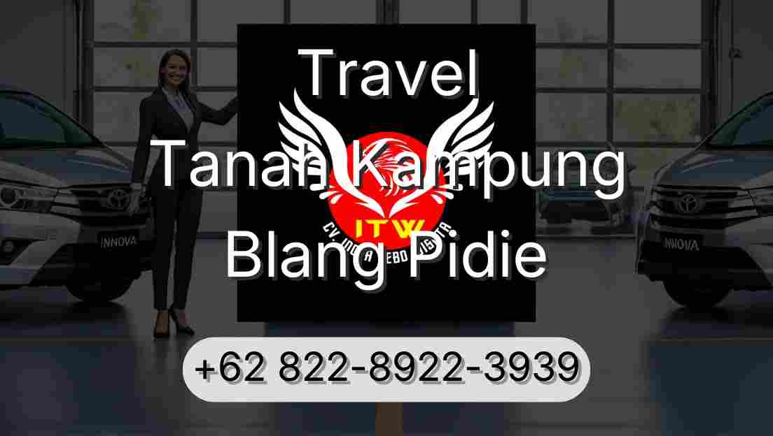 Travel Tanah Kampung Blang Pidie