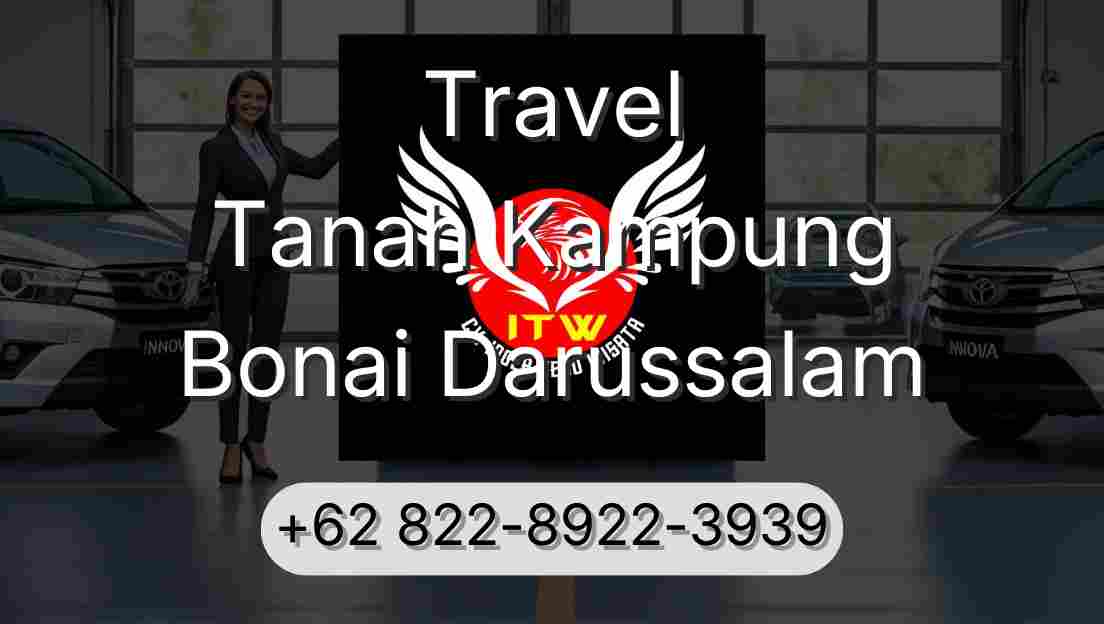 Travel Tanah Kampung Bonai Darussalam