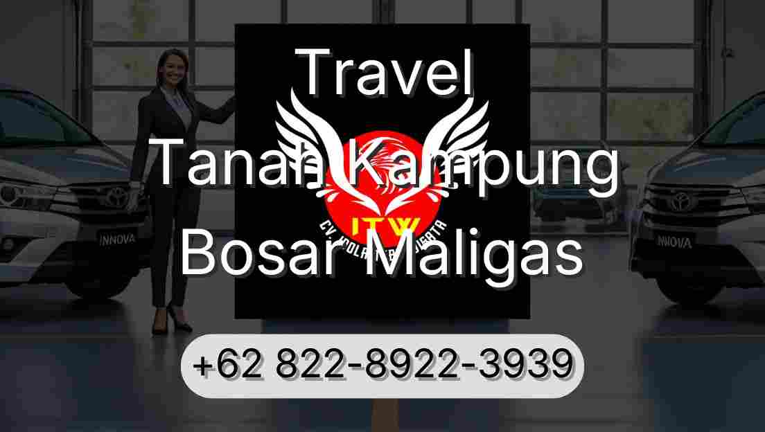 Travel Tanah Kampung Bosar Maligas