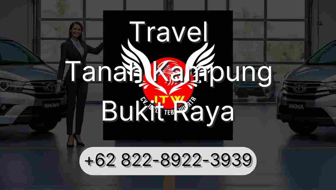 Travel Tanah Kampung Bukit Raya