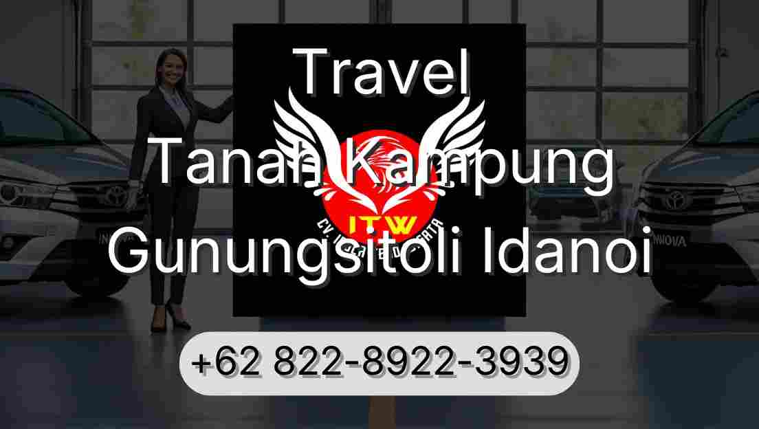 Travel Tanah Kampung Gunungsitoli Idanoi