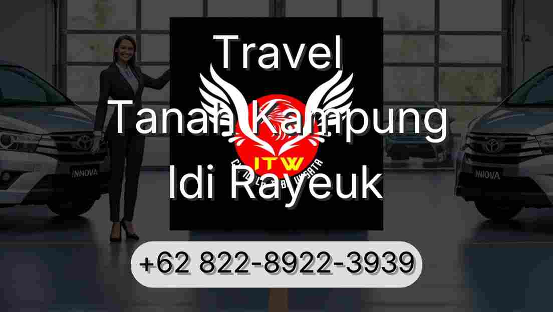 Travel Tanah Kampung Idi Rayeuk