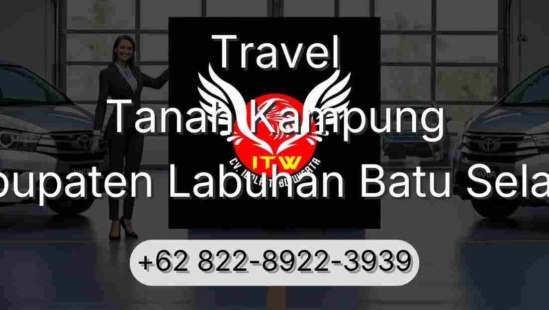 Travel Tanah Kampung Kabupaten Labuhan Batu Selatan