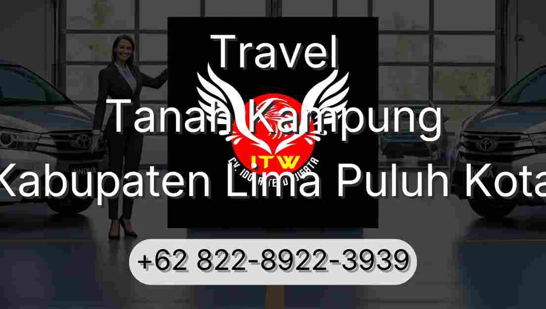 Travel Tanah Kampung Kabupaten Lima Puluh Kota