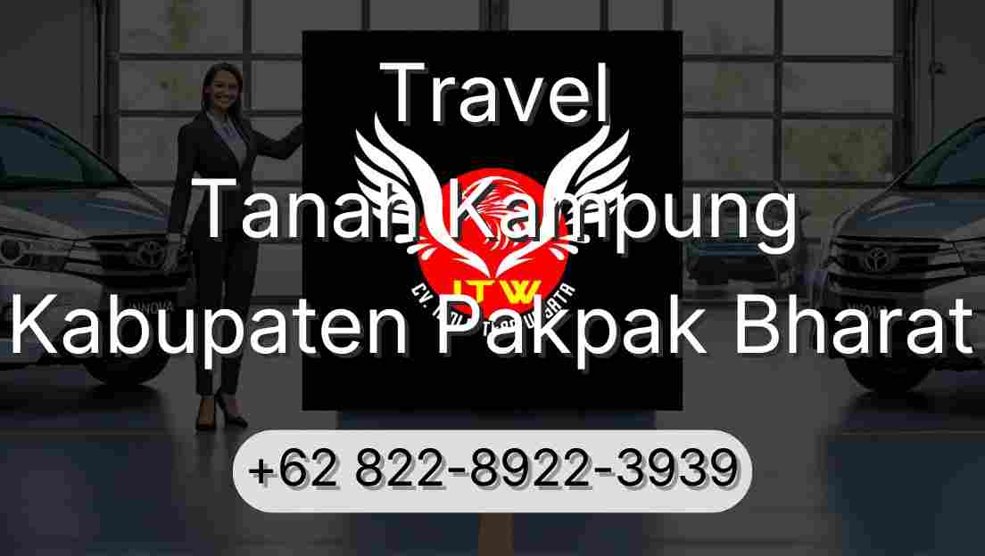 Travel Tanah Kampung Kabupaten Pakpak Bharat
