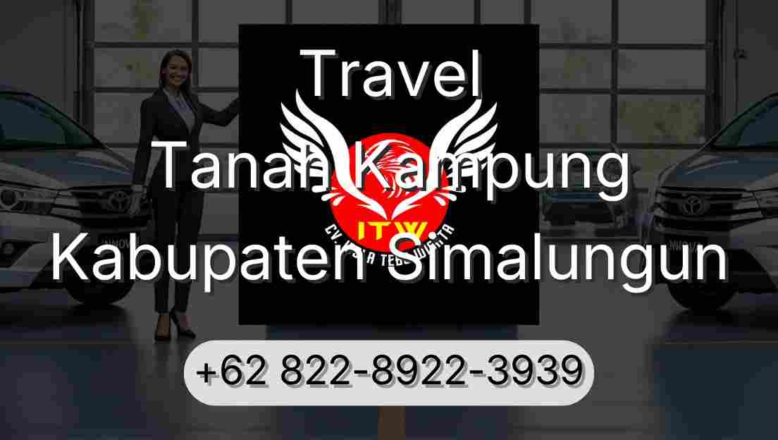 Travel Tanah Kampung Kabupaten Simalungun