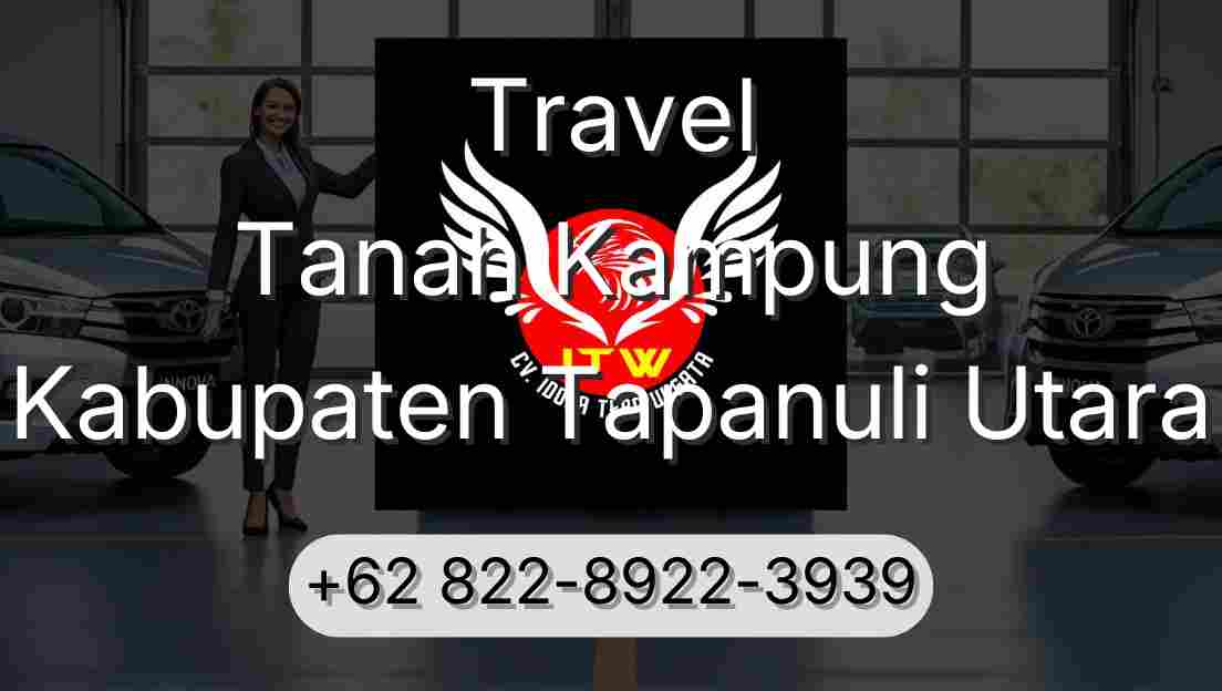 Travel Tanah Kampung Kabupaten Tapanuli Utara