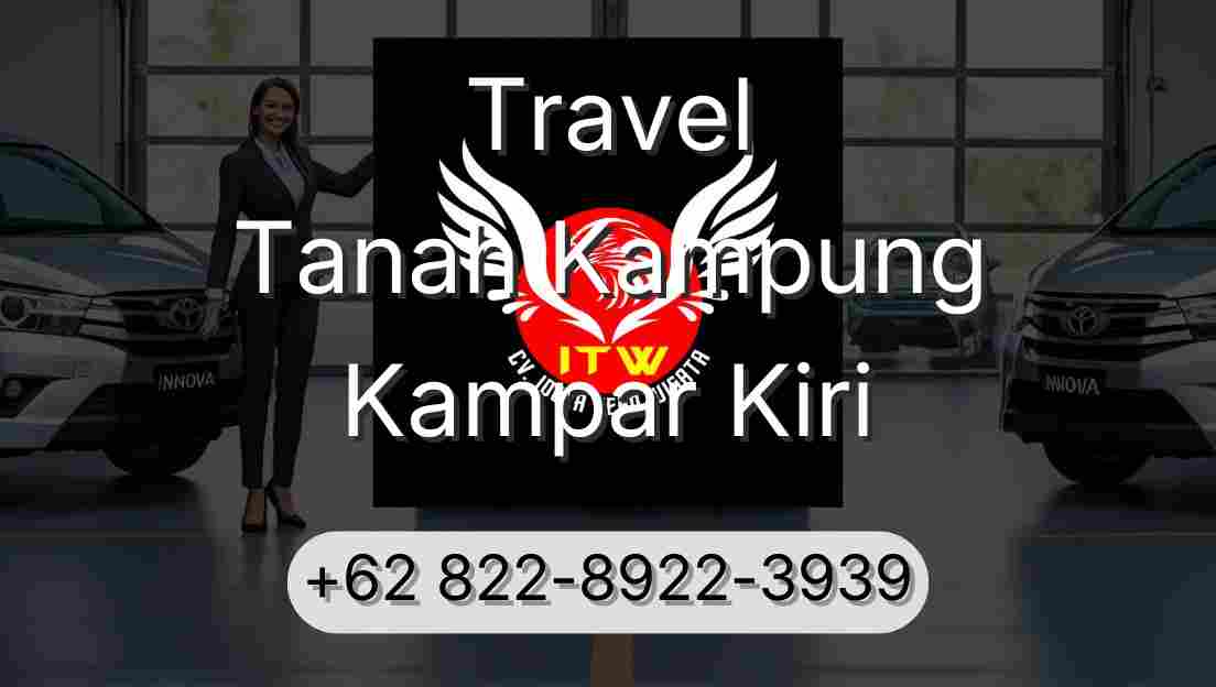 Travel Tanah Kampung Kampar Kiri