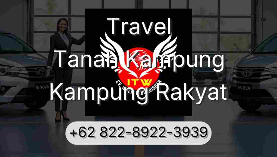 Travel Tanah Kampung Kampung Rakyat