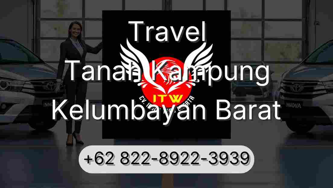 Travel Tanah Kampung Kelumbayan Barat