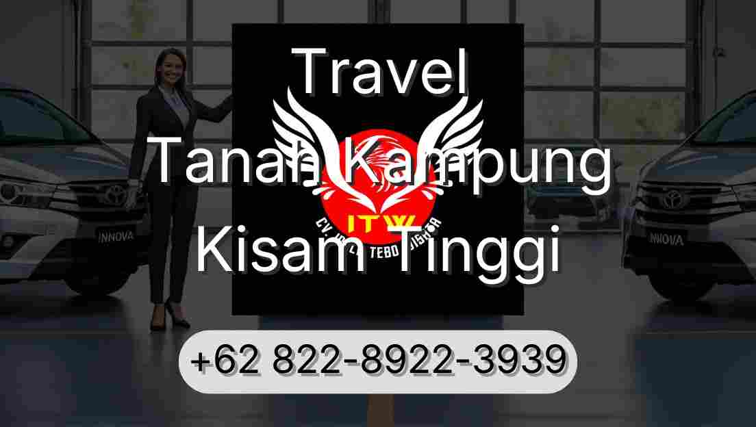 Travel Tanah Kampung Kisam Tinggi