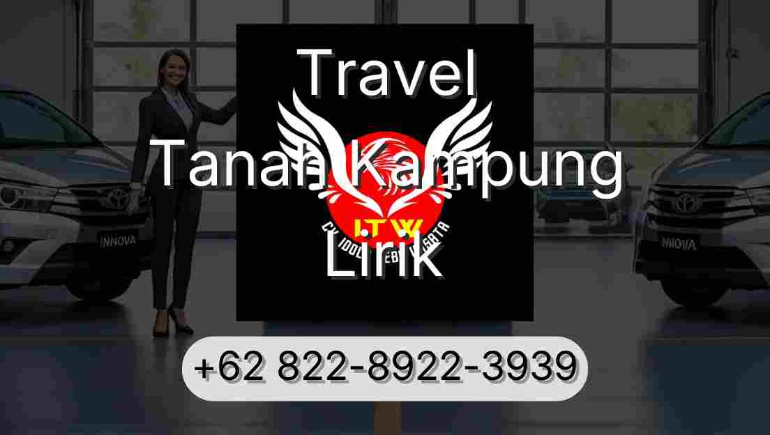Travel Tanah Kampung Lirik
