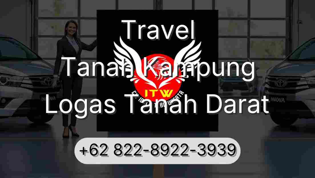 Travel Tanah Kampung Logas Tanah Darat