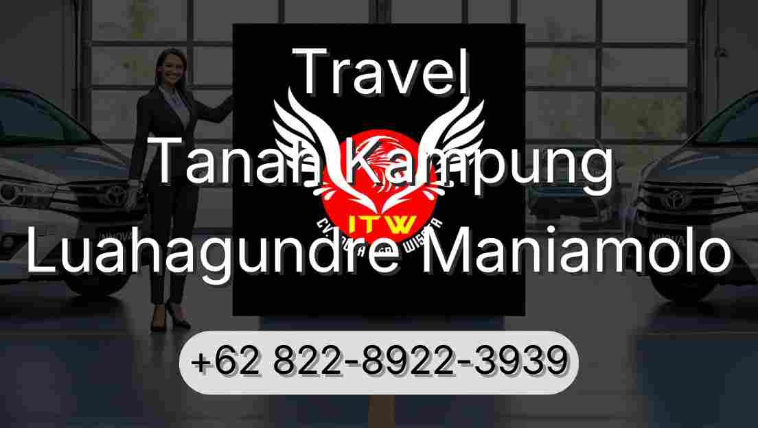 Travel Tanah Kampung Luahagundre Maniamolo