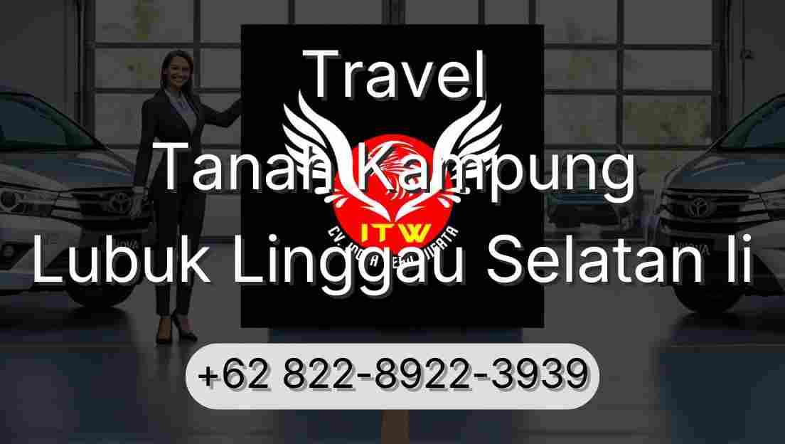 Travel Tanah Kampung Lubuk Linggau Selatan Ii