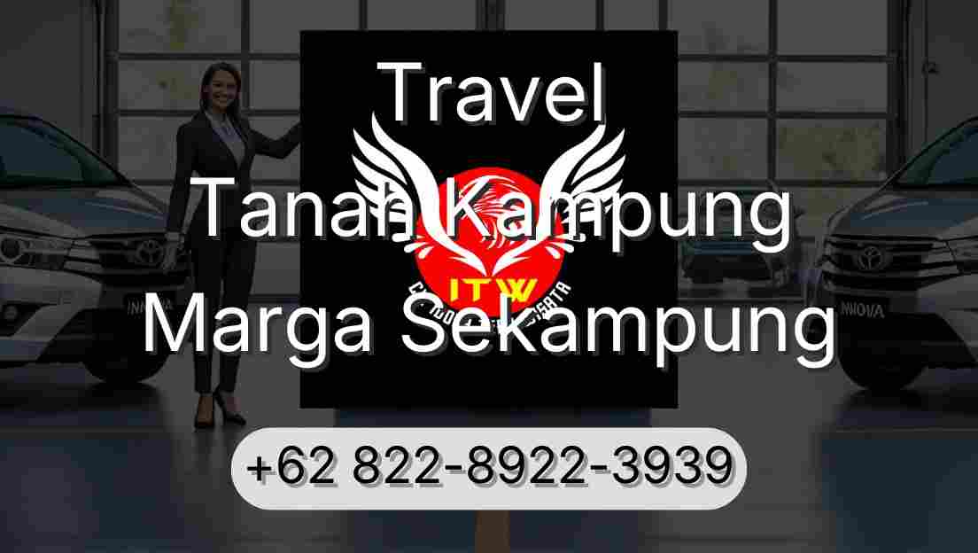 Travel Tanah Kampung Marga Sekampung