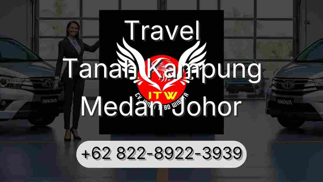 Travel Tanah Kampung Medan Johor