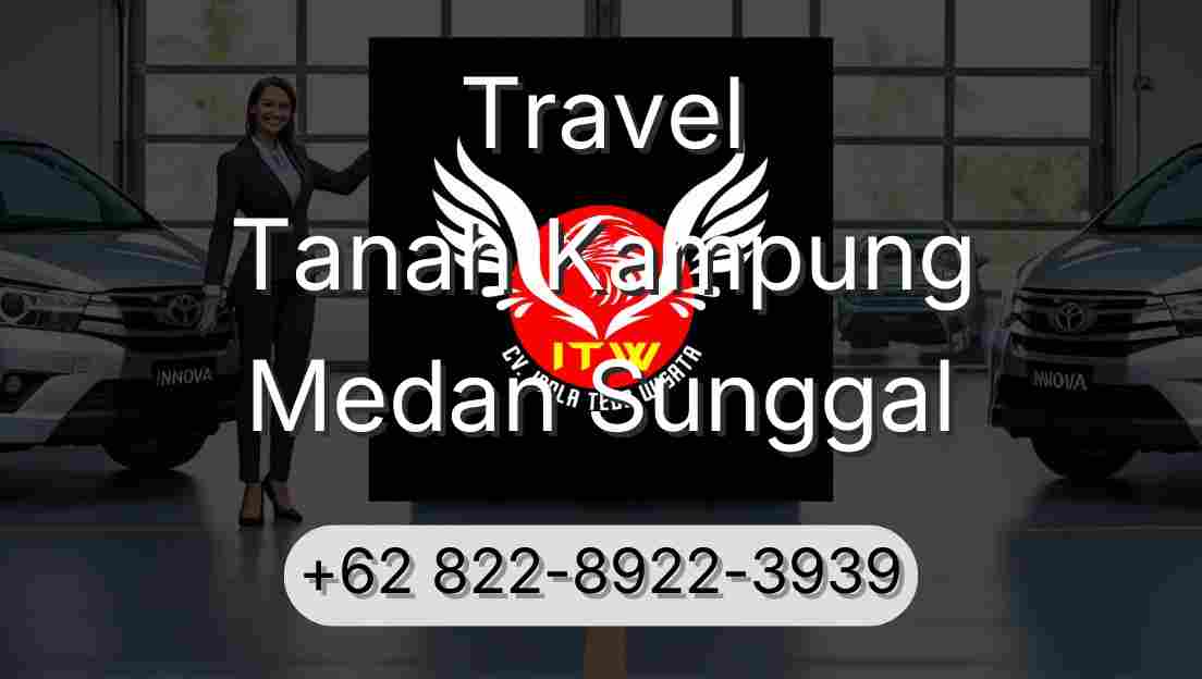 Travel Tanah Kampung Medan Sunggal