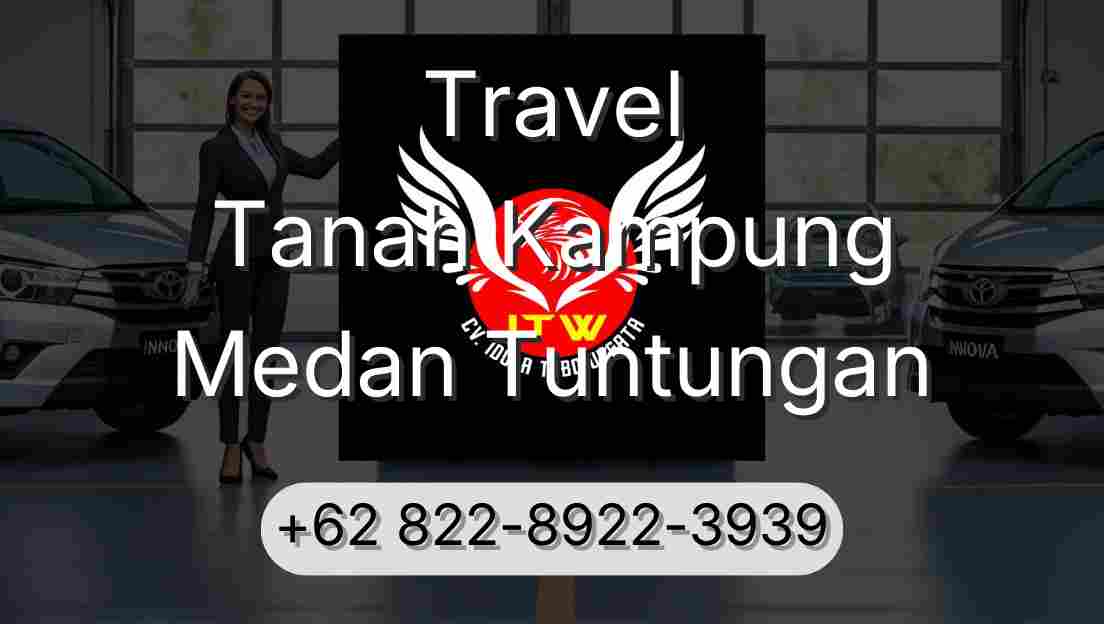 Travel Tanah Kampung Medan Tuntungan
