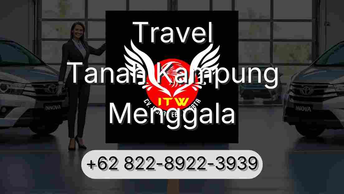 Travel Tanah Kampung Menggala