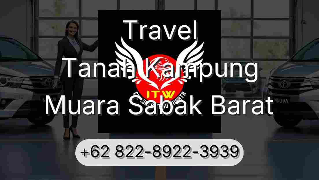 Travel Tanah Kampung Muara Sabak Barat