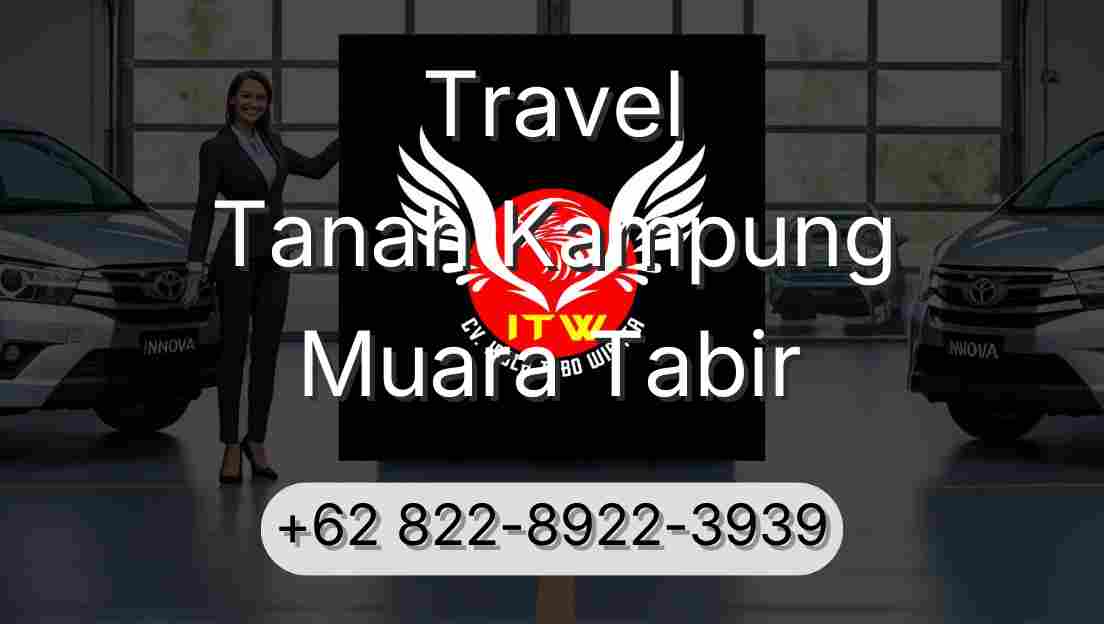 Travel Tanah Kampung Muara Tabir