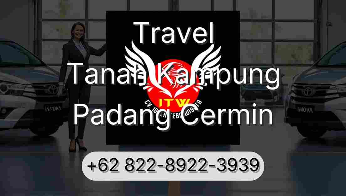 Travel Tanah Kampung Padang Cermin