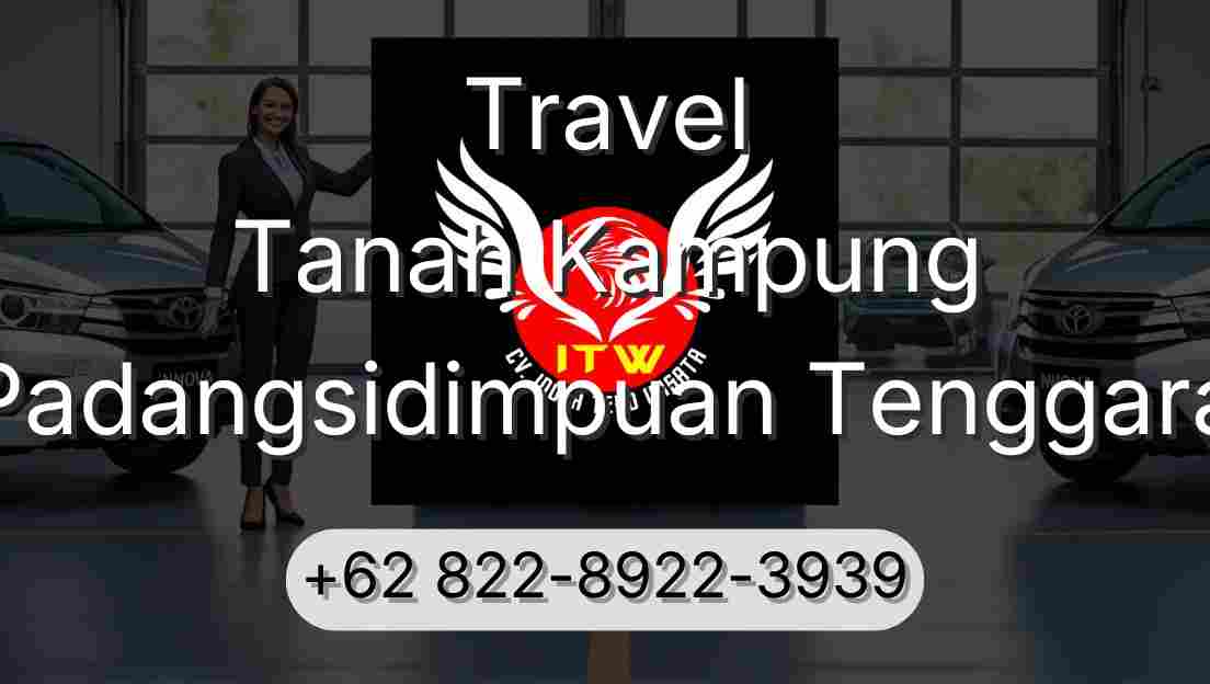 Travel Tanah Kampung Padangsidimpuan Tenggara