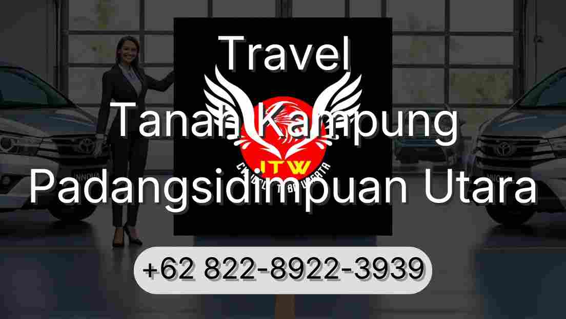 Travel Tanah Kampung Padangsidimpuan Utara