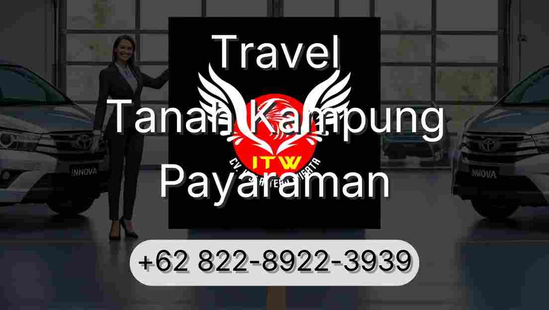 Travel Tanah Kampung Payaraman