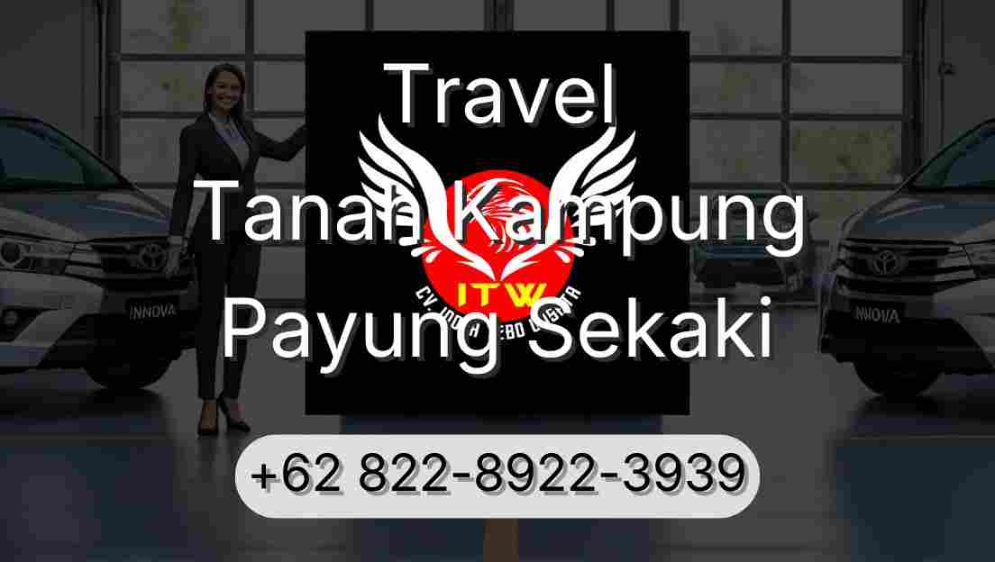 Travel Tanah Kampung Payung Sekaki