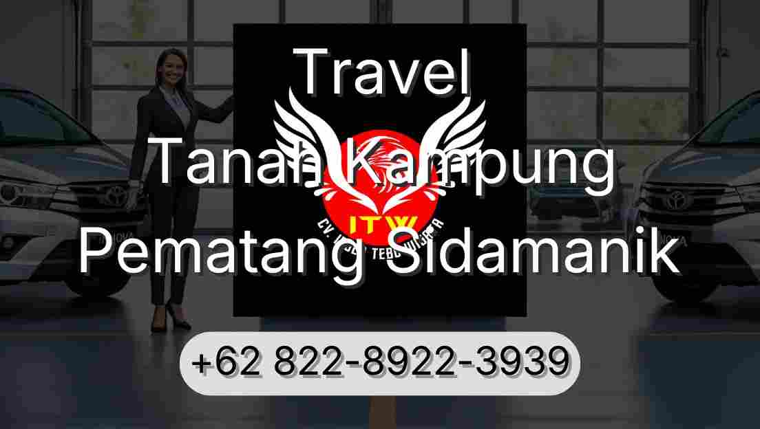 Travel Tanah Kampung Pematang Sidamanik