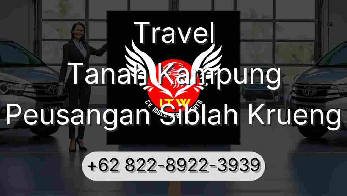 Travel Tanah Kampung Peusangan Siblah Krueng