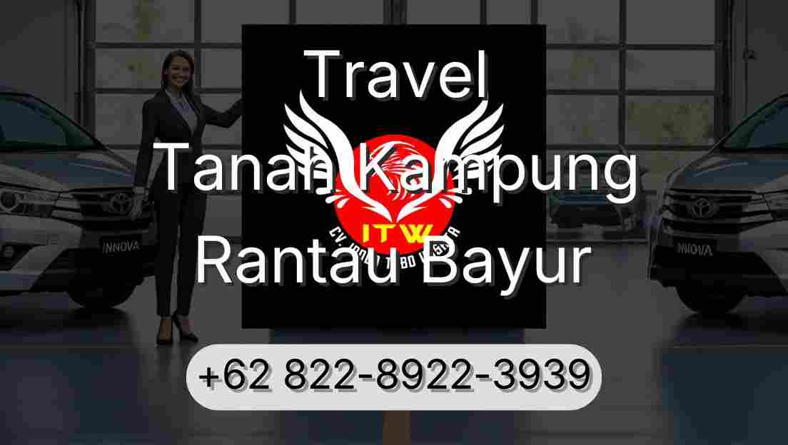 Travel Tanah Kampung Rantau Bayur