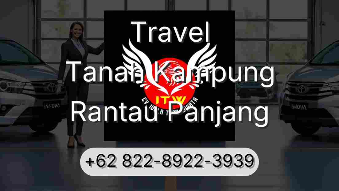 Travel Tanah Kampung Rantau Panjang