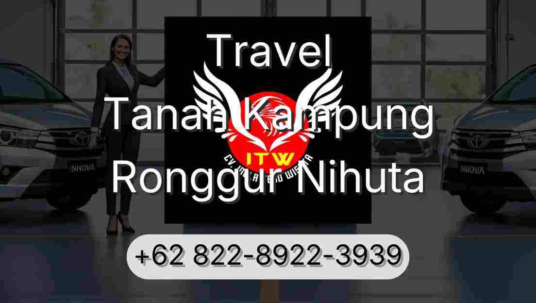 Travel Tanah Kampung Ronggur Nihuta