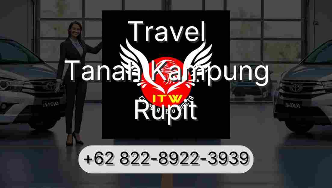 Travel Tanah Kampung Rupit
