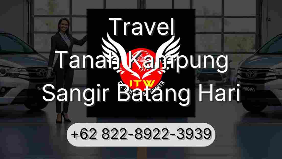 Travel Tanah Kampung Sangir Batang Hari