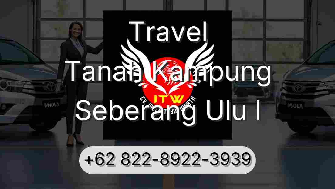 Travel Tanah Kampung Seberang Ulu I