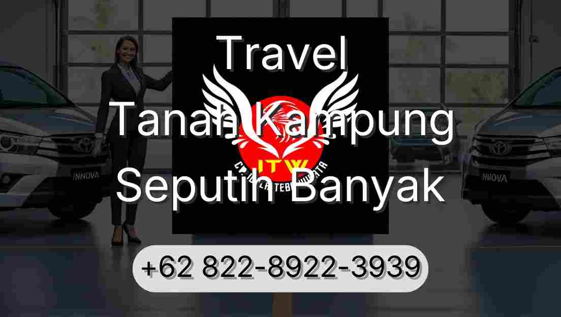 Travel Tanah Kampung Seputih Banyak