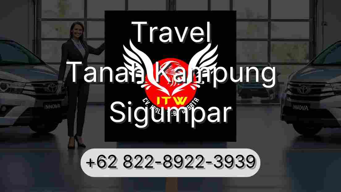 Travel Tanah Kampung Sigumpar