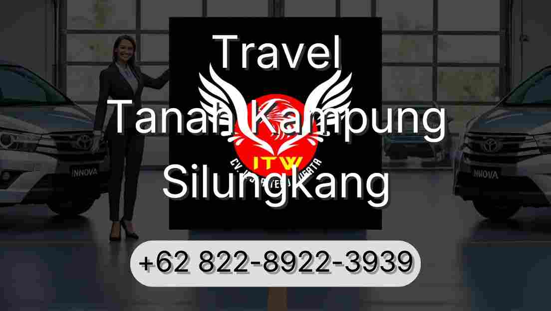 Travel Tanah Kampung Silungkang