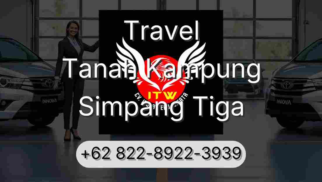 Travel Tanah Kampung Simpang Tiga