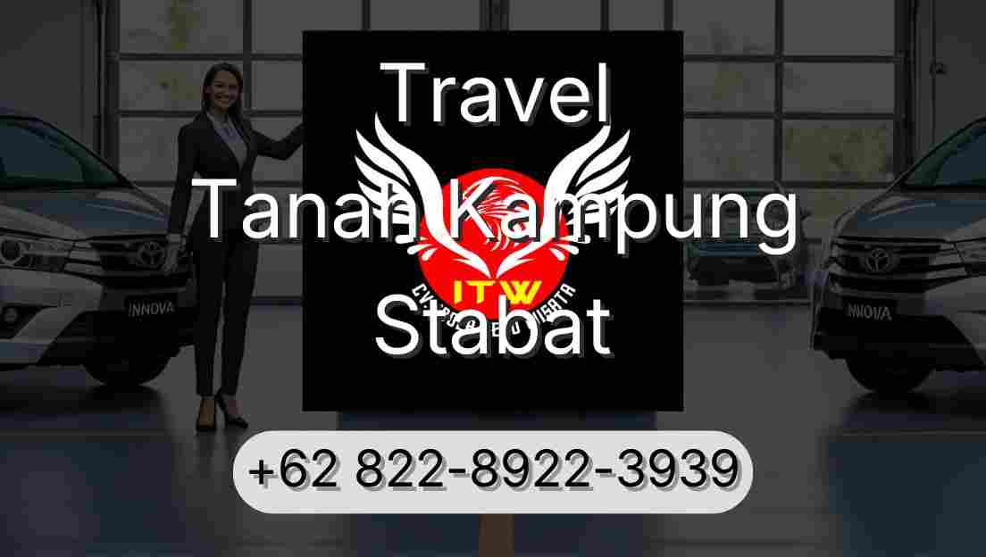 Travel Tanah Kampung Stabat