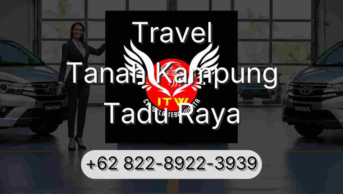 Travel Tanah Kampung Tadu Raya